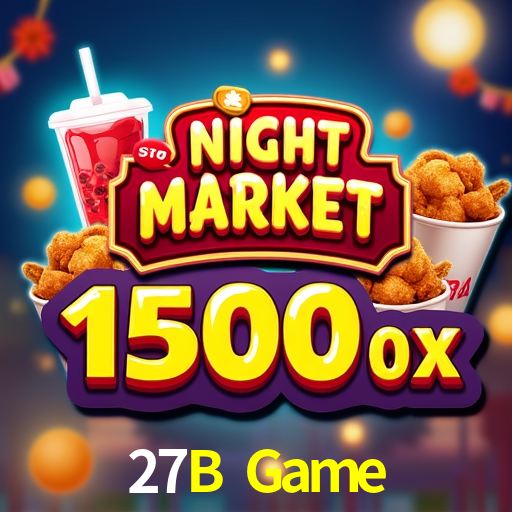 27B Game